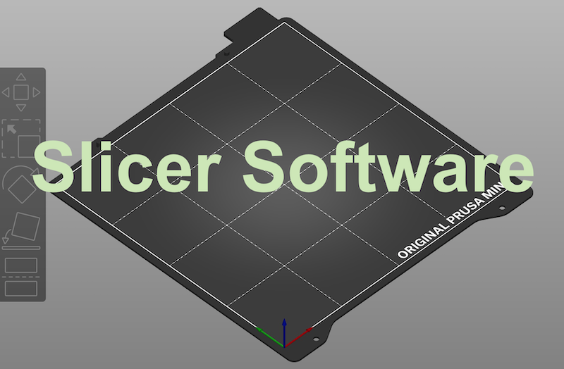 Slicer Software