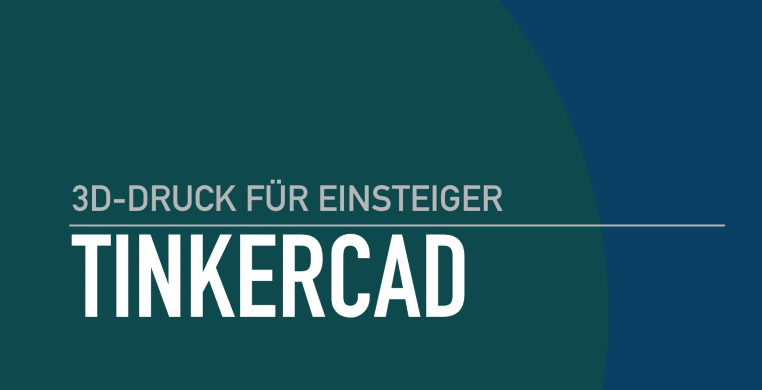 3D Drucker Vorlage erstellen mit dem Tinkercad Online-Tool